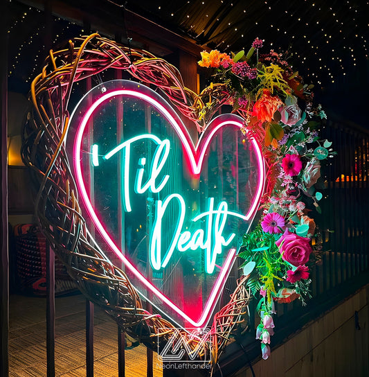 LED neon "Till Death" sign in Heart. Great decor for your wedding
