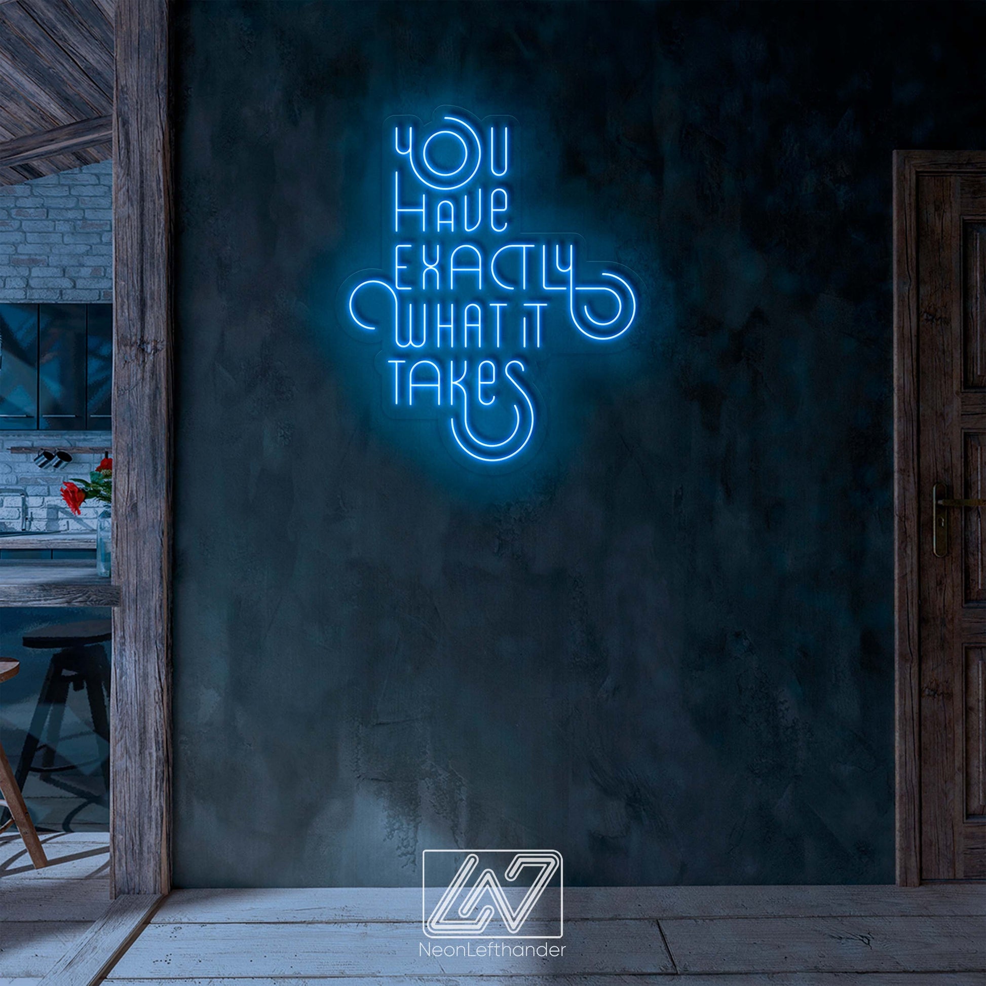 You Have Exactly What It Takes