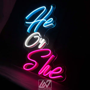 He or She - LED Neon Sign, Gender Party, Gender Reveal Party Neon Sign, Birthday Backdrop Sign, Event Decor, Backdrop Decorations