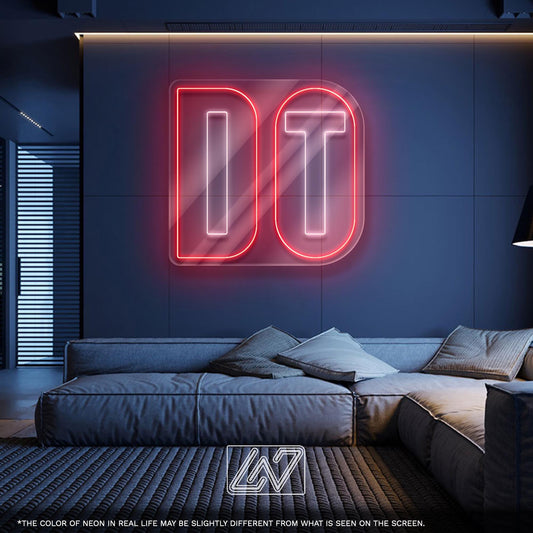 Do It LED Neon Sign